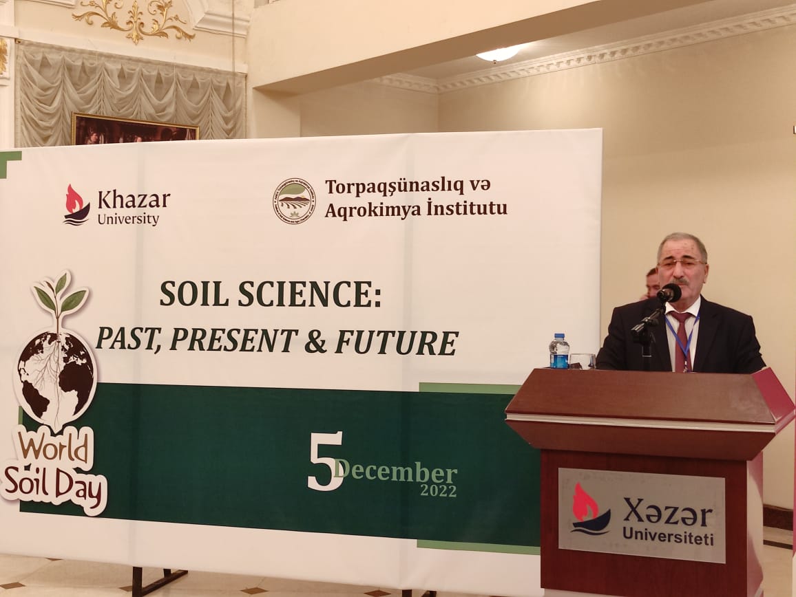 The International Scientific Conference was held under the joint organization of Khazar University and the Institute of Soil Science and Agrochemistry.
